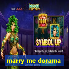 marry me dorama